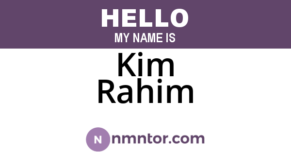 Kim Rahim