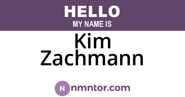 Kim Zachmann