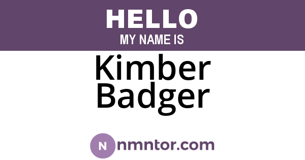 Kimber Badger