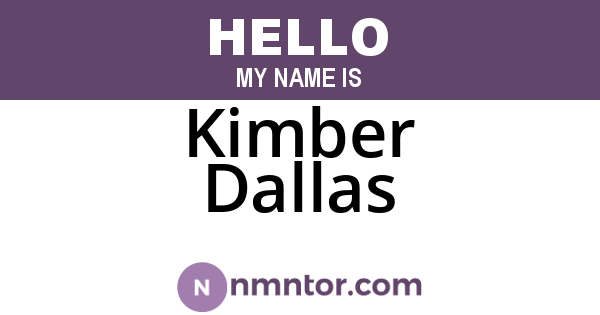Kimber Dallas