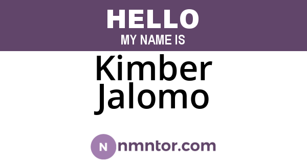 Kimber Jalomo