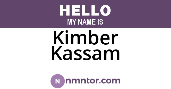 Kimber Kassam
