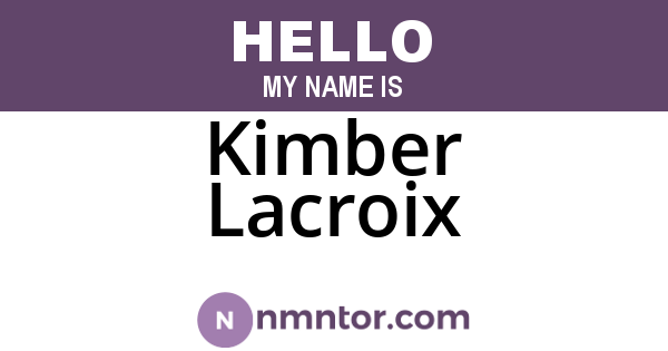Kimber Lacroix