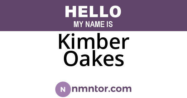 Kimber Oakes