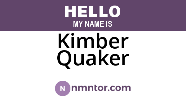 Kimber Quaker