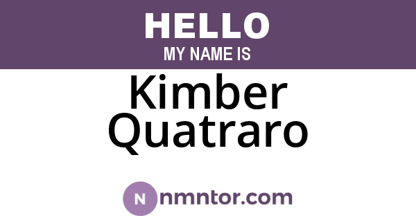 Kimber Quatraro