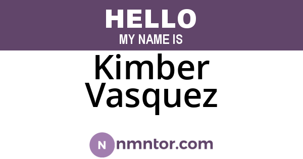 Kimber Vasquez