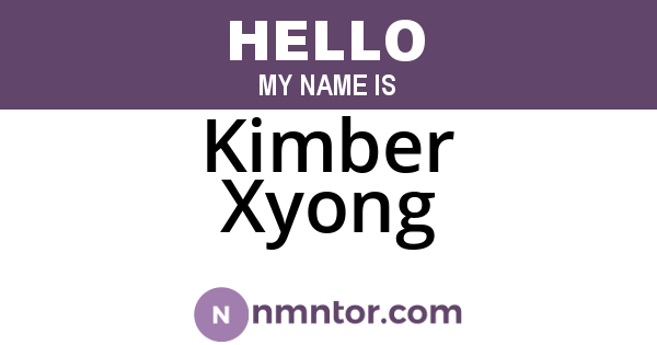Kimber Xyong