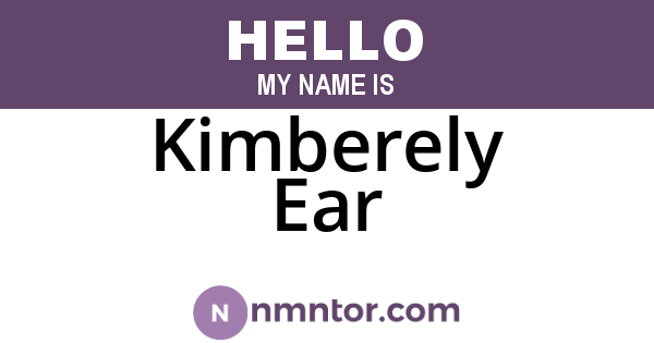 Kimberely Ear