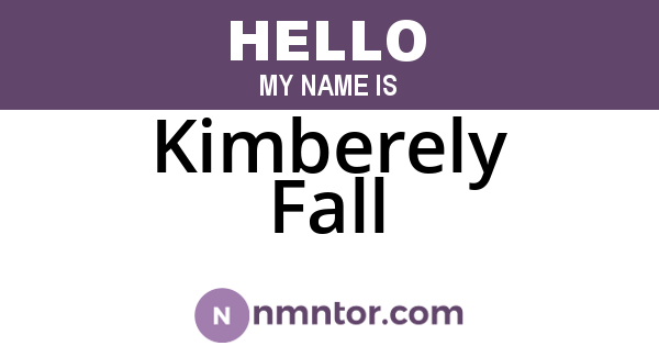 Kimberely Fall
