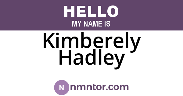 Kimberely Hadley