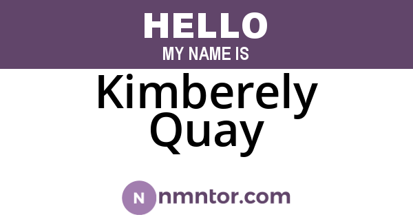 Kimberely Quay