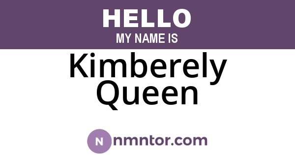 Kimberely Queen
