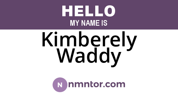Kimberely Waddy