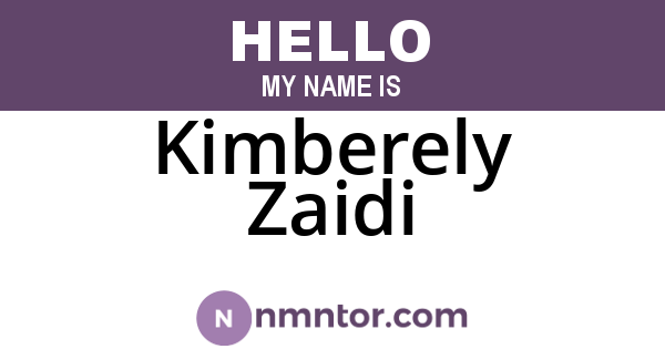 Kimberely Zaidi