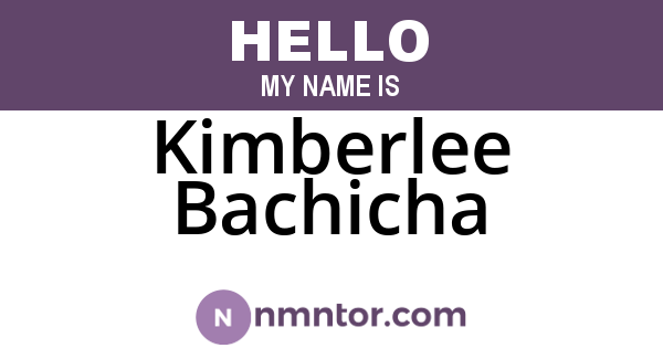 Kimberlee Bachicha
