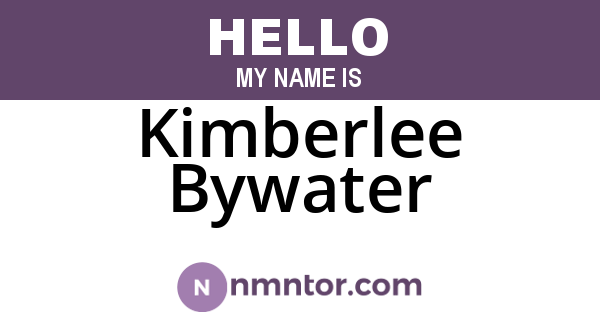 Kimberlee Bywater