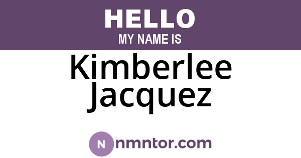 Kimberlee Jacquez