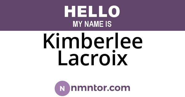 Kimberlee Lacroix