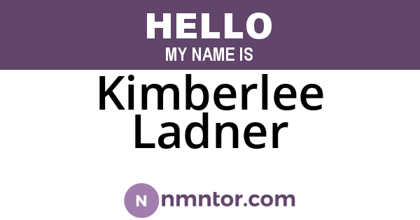 Kimberlee Ladner