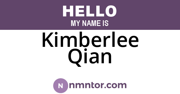 Kimberlee Qian