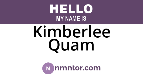 Kimberlee Quam