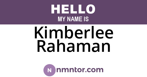 Kimberlee Rahaman