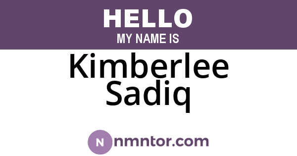 Kimberlee Sadiq