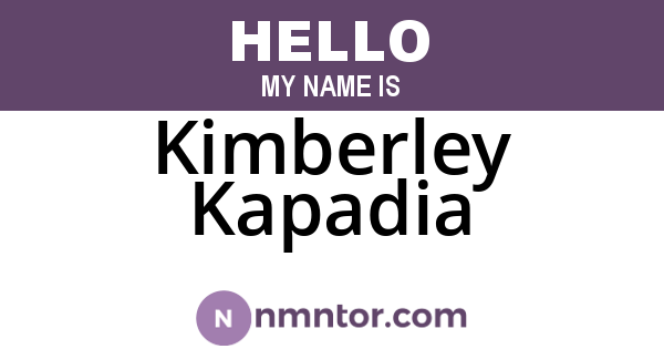 Kimberley Kapadia