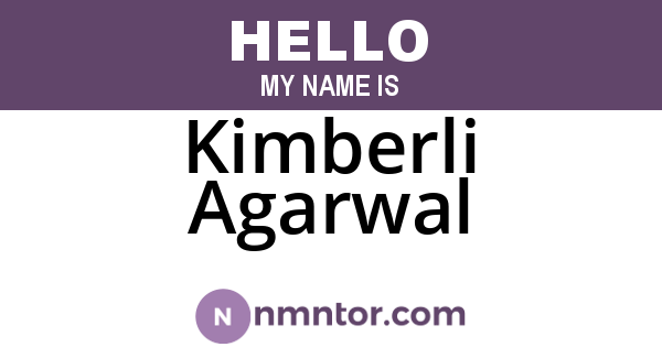 Kimberli Agarwal