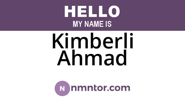 Kimberli Ahmad