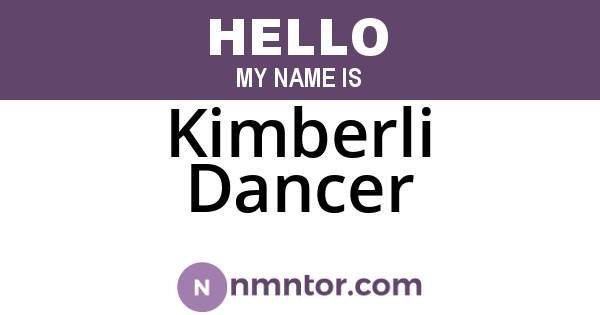 Kimberli Dancer