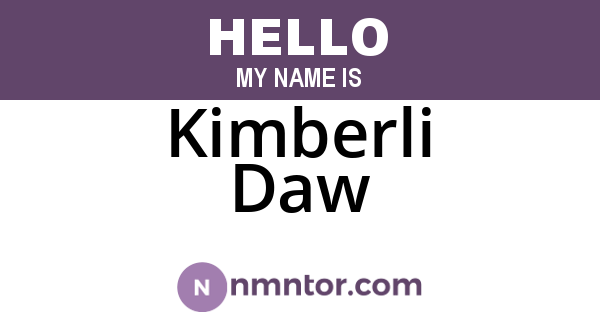 Kimberli Daw