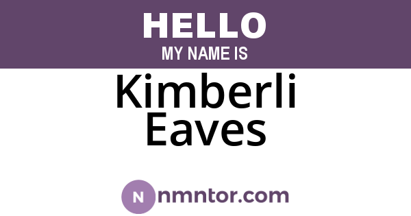 Kimberli Eaves