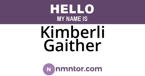 Kimberli Gaither
