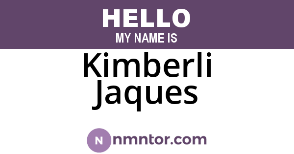 Kimberli Jaques