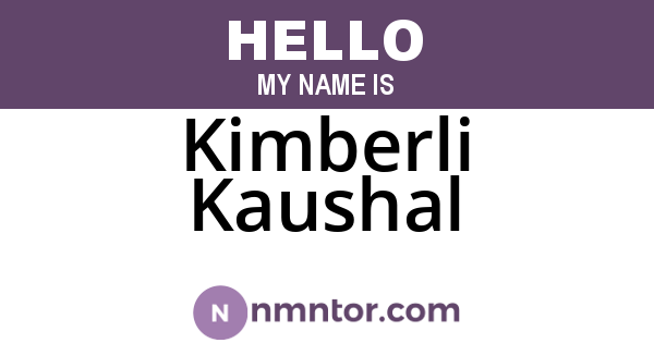 Kimberli Kaushal