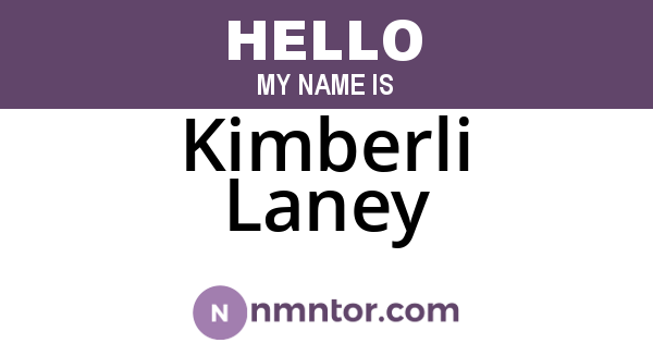 Kimberli Laney