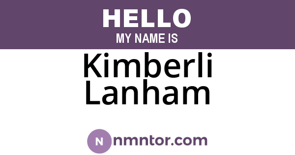 Kimberli Lanham