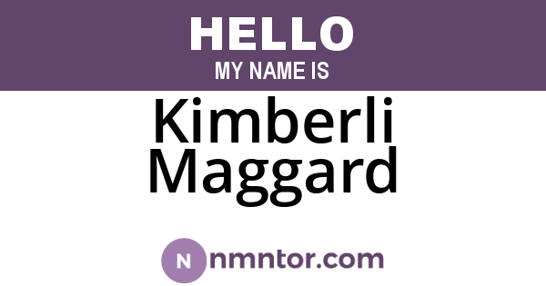 Kimberli Maggard