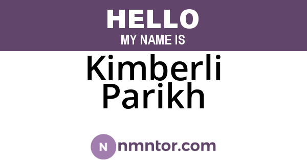 Kimberli Parikh