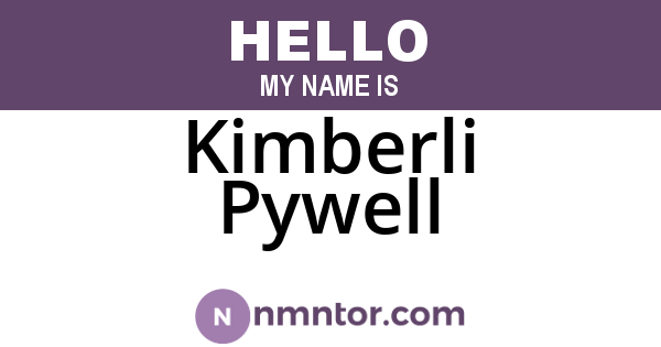 Kimberli Pywell