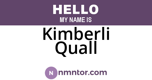 Kimberli Quall