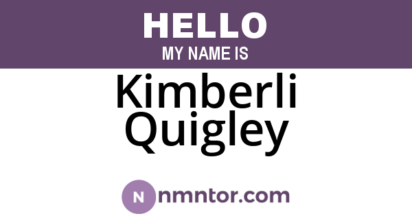 Kimberli Quigley
