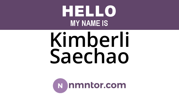 Kimberli Saechao