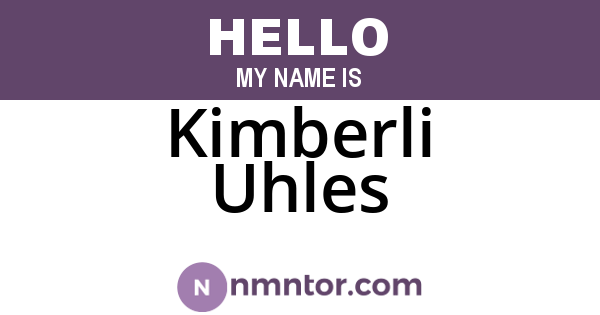 Kimberli Uhles