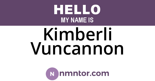 Kimberli Vuncannon