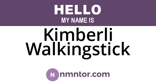 Kimberli Walkingstick