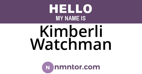 Kimberli Watchman