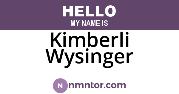 Kimberli Wysinger